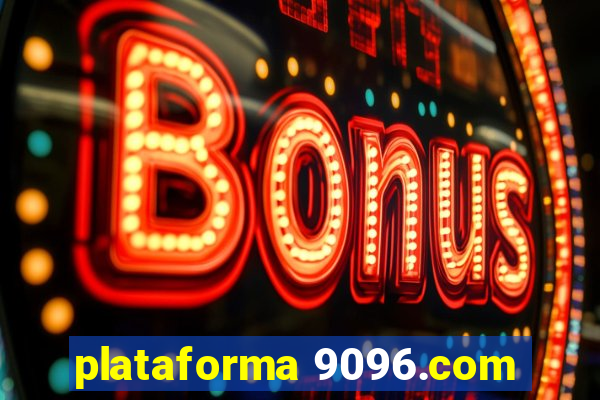 plataforma 9096.com